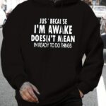 Men'S New Fashion I Just Woke Up Doesn'T Mean I'M Ready to Do Things Letter Print Casual Sweatshirt Fashion Drawstring Hoodie Autumn And Winter Top Comfortable Versatile Long Sleeve Hooded Sweatshirt